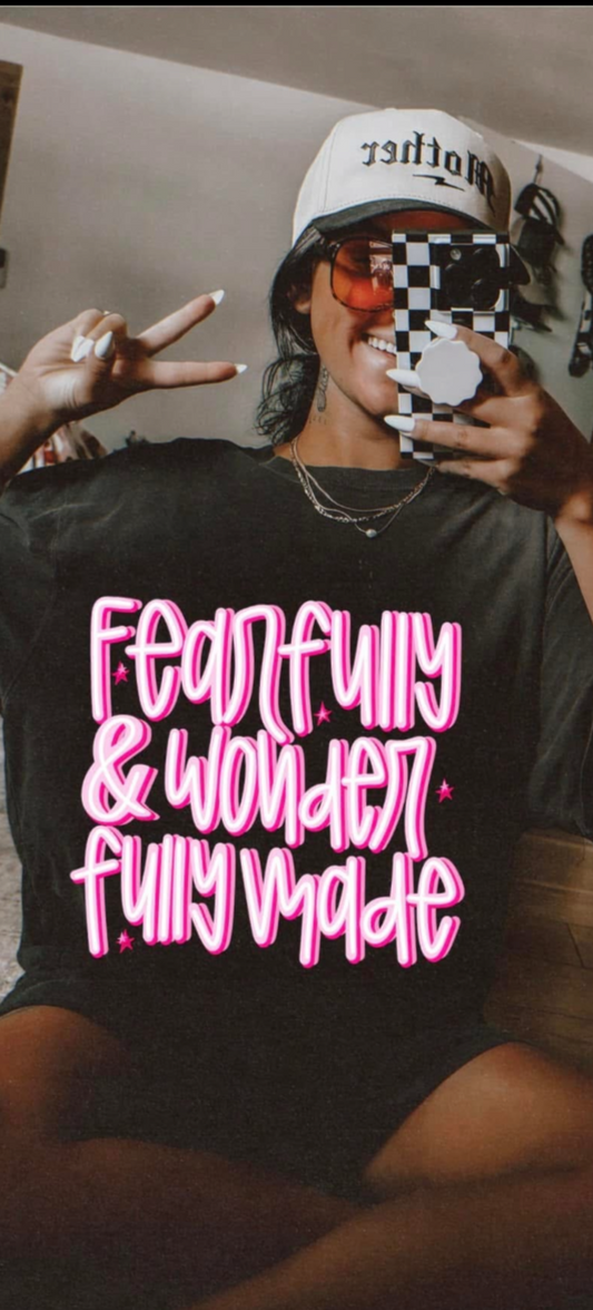 Fearfully & Wonderfully Made T-Shirt